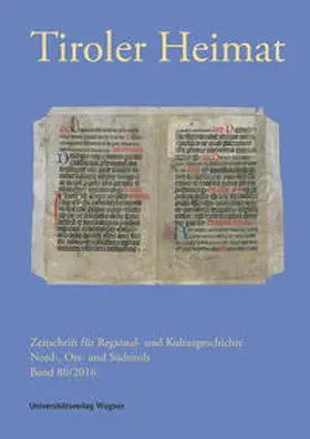 Antenhofer / Schober | Tiroler Heimat 80 (2016) | Buch | 978-3-7030-0946-4 | www.sack.de