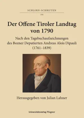 Lahner |  Der Offene Tiroler Landtag von 1790 | Buch |  Sack Fachmedien