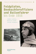 Albrich / Hagen / Stachniß |  Flieger aus Tirol und Vorarlberg in den k.u.k. Luftfahrtruppen Bd. 2 | Buch |  Sack Fachmedien