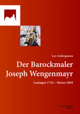 Andergassen | Der Barockmaler Joseph Wengenmayr | E-Book | www.sack.de