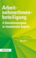 Löschnigg |  Arbeitnehmerbeteiligung in Unternehmensorganen im internationalen Vergleich | Buch |  Sack Fachmedien