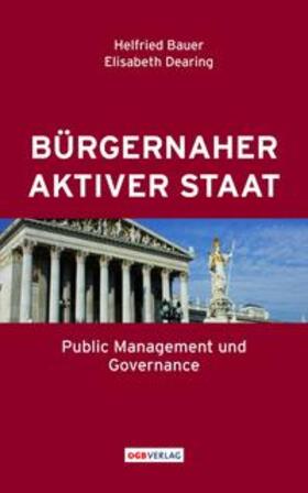 Bauer / Dearing | Bürgernaher aktiver Staat | Buch | 978-3-7035-1527-9 | sack.de