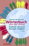 Horstenkamp |  Wörterbuch Arbeit – Recht – Wirtschaft | Buch |  Sack Fachmedien