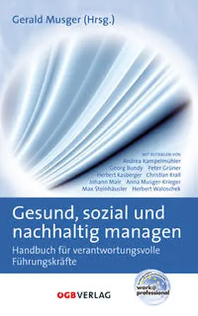 Musger |  Gesund, sozial und nachhaltig managen | Buch |  Sack Fachmedien