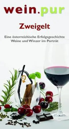 Lupersböck / Magrutsch / Schwab |  Zweigelt | Buch |  Sack Fachmedien