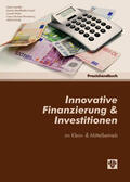 Gaedke / Nöstlthaller-Kropf / Pinter |  Innovative Finanzierung & Investitionen im Klein- und Mittelbetrieb | Buch |  Sack Fachmedien