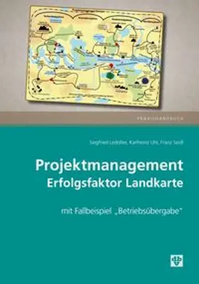Ledolter / Seidl / Uhl |  Projektmanagement | Buch |  Sack Fachmedien