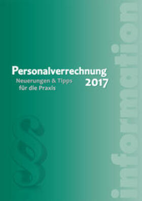 Schuster / Schrenk | Personalverrechnung 2017 | Buch | 978-3-7041-0668-1 | sack.de