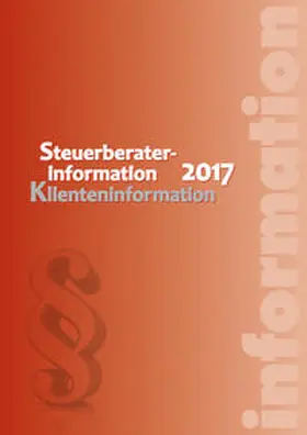 Edlbacher / Grabenwarter / Hofer |  Steuerberaterinformation 2017 | Buch |  Sack Fachmedien