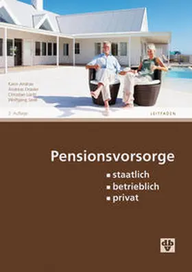 Andrae / Draxler / Lückl |  Pensionsvorsorge | Buch |  Sack Fachmedien