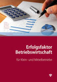 Gaedke / Kroc / Pinter |  Erfolgsfaktor Betriebswirtschaft | Buch |  Sack Fachmedien