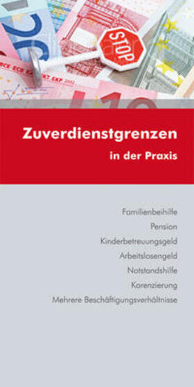 Luxbacher / Lehrer | Zuverdienstgrenzen | Buch | 978-3-7041-0707-7 | sack.de