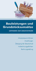 Huber-Wurzinger |  Bauleistungen und Grundstücksumsätze | Buch |  Sack Fachmedien