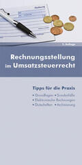 Dipplinger / Rosenauer |  Rechnungsstellung im Umsatzsteuerrecht | Buch |  Sack Fachmedien