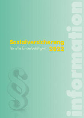 Hofer / Seidl / Kreimer-Kletzenbauer | Sozialversicherung 2022 | Buch | 978-3-7041-0798-5 | sack.de