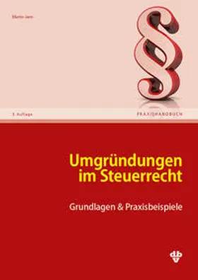 Jann |  Umgründungen um Steuerrecht | Buch |  Sack Fachmedien