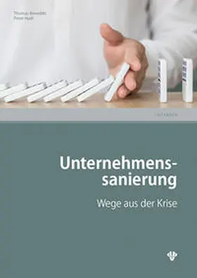Hadl / Benedikt |  Unternehmenssanierung | Buch |  Sack Fachmedien