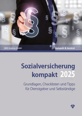 Kollegger / Neumann / Reichl |  Sozialversicherung kompakt 2025 | Buch |  Sack Fachmedien