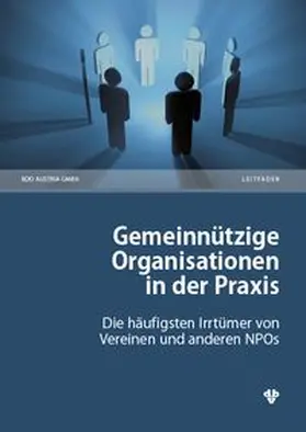 BDO Austria GmbH |  Gemeinnützige Organisationen in der Praxis | Buch |  Sack Fachmedien