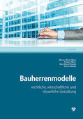 Bauer-Moser / Möstl / Verovnik |  Bauherrenmodelle (Ausgabe Österreich) | eBook | Sack Fachmedien