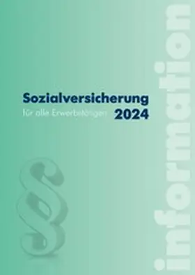 Hofer / Seidl / Kreimer-Kletzenbauer |  Sozialversicherung 2024 | eBook | Sack Fachmedien