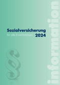 Hofer / Seidl / Kreimer-Kletzenbauer |  Sozialversicherung 2024 | eBook | Sack Fachmedien