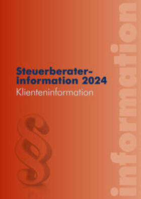 Edlbacher / Hofer / Hubmann | Steuerberaterinformation 2024 | E-Book | sack.de