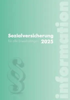 Hofer / Seidl / Kreimer-Kletzenbauer |  Sozialversicherung 2025 | eBook | Sack Fachmedien