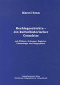 Senn |  Rechtsgeschichte - ein kulturhistorischer Grundriss | Buch |  Sack Fachmedien