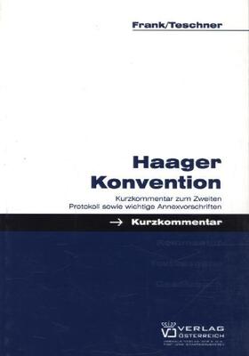 Frank / Teschner |  Frank, E: Haager Konvention | Buch |  Sack Fachmedien