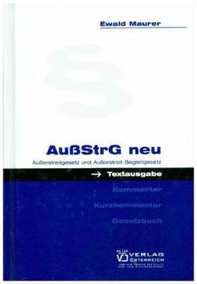 Maurer | AussStrG neu | Buch | 978-3-7046-4256-1 | sack.de