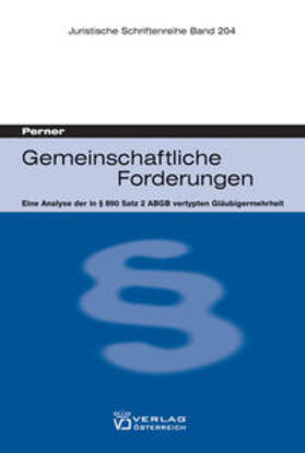 Perner | Perner, S: Gemeinschaftliche Forderungen | Buch | 978-3-7046-4477-0 | sack.de