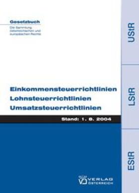 Hilber | Einkommensteuerrichtlinien, Lohnsteuerrichtlinien, Umsatzsteuerrichtlinien | Buch | 978-3-7046-4516-6 | sack.de