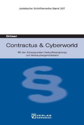 Ortner | Contractus und Cyberworld | Buch | 978-3-7046-4687-3 | sack.de
