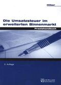 Hilber |  Die Umsatzsteuer im erweiterten Binnenmarkt | Buch |  Sack Fachmedien