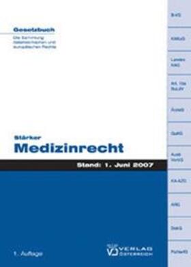 Stärker | Medizinrecht | Buch | 978-3-7046-5039-9 | sack.de