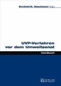 Ennöckl / Raschauer |  UVP Verfahren vor dem Umweltsenat | Buch |  Sack Fachmedien