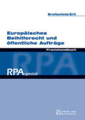 Breitenfeld / Ertl |  Europäisches Beihilferecht und öffentliche Aufträge | Buch |  Sack Fachmedien