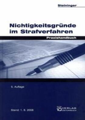 Steininger | Nichtigkeitsgründe im Strafverfahren | Buch | 978-3-7046-5244-7 | sack.de