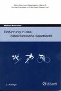 Holzer / Reissner |  Einführung in das österreichische Sportrecht | Buch |  Sack Fachmedien