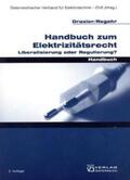 Draxler / Regehr |  Draxler, P: Handbuch zum Elektrizitätsrecht | Buch |  Sack Fachmedien