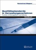 Kerschner / Wagner |  Qualitätsstandards im Verwaltungsverfahren | Buch |  Sack Fachmedien