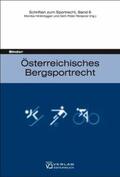 Binder / Hinteregger / Reissner |  Österreichisches Bergsportrecht | Buch |  Sack Fachmedien
