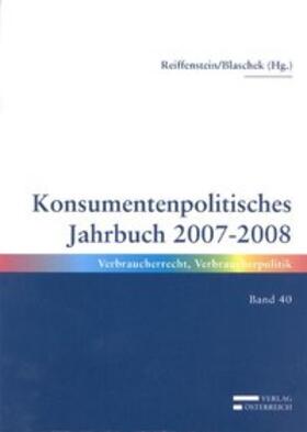 Reiffenstein / Blaschek | Konsumentpolitisches Jahrbuch 2007-2008 | Buch | sack.de