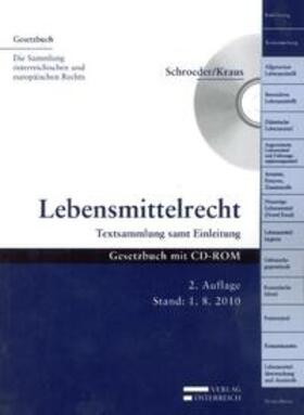 Schroeder / Kraus |  Lebensmittelrecht | Buch |  Sack Fachmedien