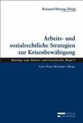Reissner / Herzeg |  Arbeits- und sozialrechtliche Strategien zur Krisenbewältigung | Buch |  Sack Fachmedien