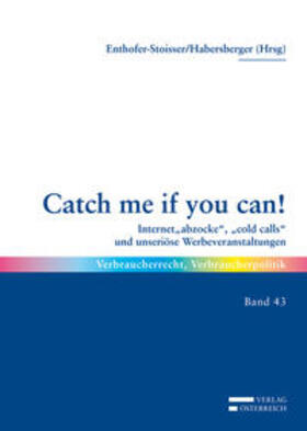 Enthofer-Stoisser / Habersberger |  Catch me if you can! | Buch |  Sack Fachmedien