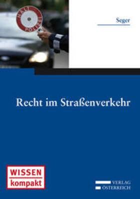 Seger | Recht im Straßenverkehr | E-Book | sack.de