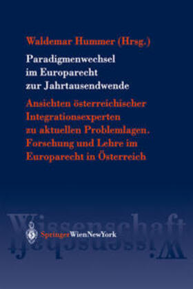 Hummer | Paradigmenwechsel im Europarecht zur Jahrtausendwende | Buch | 978-3-7046-5820-3 | sack.de