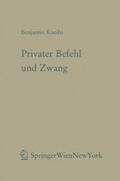Kneihs |  Privater Befehl und Zwang | Buch |  Sack Fachmedien